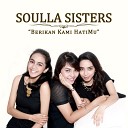 Soulla Sisters - For God So Loved The World