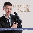 Michele Rodella - Se non fosse per te
