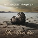 In Strict Confidence - Herz Extended Version