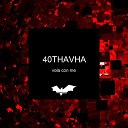 40Thavha - Vola con me Radio Extended