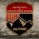Justin Vito Progressive Berli - Alpine Original Mix