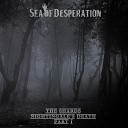 Sea of Desperation - Deal Overheard