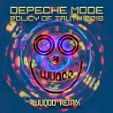 T A K N A D O - Depeche Mode Policy Of Truth 2019 Wuqoo Remix