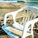 The Echo Hunters - Miracles