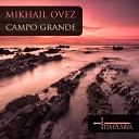 Mikhail Ovez - Campo grande