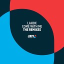 Lahox - Come With Me Robbie Rivera Extended Remix