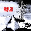 Doug Fallon - Goin On