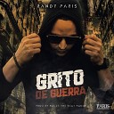 Randy Paris - Grito de Guerra