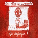 Les Obs d s du Monde - Interlude 1