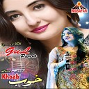 Gul Panra - Tapy Tapeezy