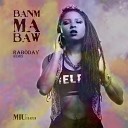 Miu Haiti - Banm ma baw Raboday
