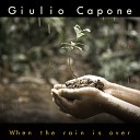 Giulio Capone - When the Rain Is Over