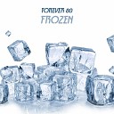 Forever 80 - Frozen Extended Mix