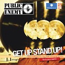 Public Enemy - Get Up Stand Up Jerome Jay Bosco Remix PLX