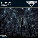 Dano Melia - Never Too Late Original Mix