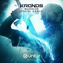 Kronos - Warrior Drone Remix