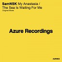 SamNSK - My Anastasia Original Mix