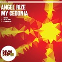 Angel Rize - My Cedonia K Bana Remix