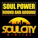 Soul Power - Round Around Dub Mix