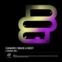 Canard - Make A Nest Original Mix
