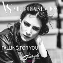 Viktoria Station - Falling For You Radio Mix