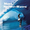 Maxx Mulder - Waves Original Mix