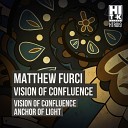 Matthew Furci - Vision Of Confluence Original Mix