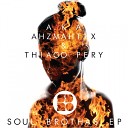 A K A Ahzmahtix Thiago Pery - Soul Brothas Pery Hip Hop Version