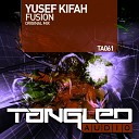 Yusef Kifah - Fusion Original Mix