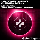 Christopher Lawrence Fergie Sadrian - Buenos Aires Original Mix