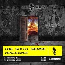The Sixth Sense - Vengeance Aponaut Remix