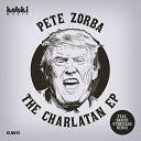 Pete Zorba - Climbing Walls Original Mix