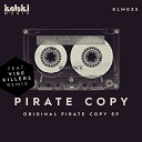 Pirate Copy - Original Pirate Copy Original Mix