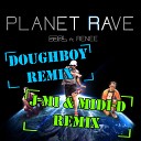 S3RL - Planet Rave J Mi Midi D Remix