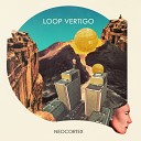 Loop Vertigo - Healing Original Mix