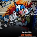 Bad Legs - You Screm Original Mix
