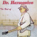 Dr Harmonica - Who Do You Love
