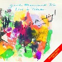 Guido Manusardi Trio - Sorrow Live