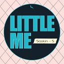 Saskin S - Little (Original Mix)