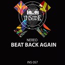 Nereo - Beat Back Again Original Mix
