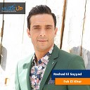 Rashad El Sayyad - Fek El Kher