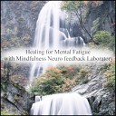 Mindfulness Neuro Feedback Laboratory - Kant Music Therapy Original Mix