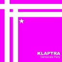 Klaptra - Democratic Party