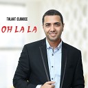 Talaat Elrabee - Oh La La