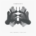 Amber Run - Are You Home