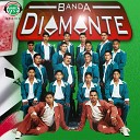 Banda Diamante De Quinceo - Perdiste Coraz n