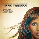 Linda Freeland - Smooth Operator Pitchrider Remix