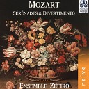 Ensemble Zefiro - Divertimento No 4 in B Flat Major K 186 Milan V…