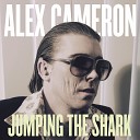 Alex Cameron - Take Care of Business