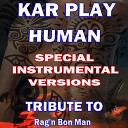 Kar Play - Human Like Instrumental Wihout Drum Mix